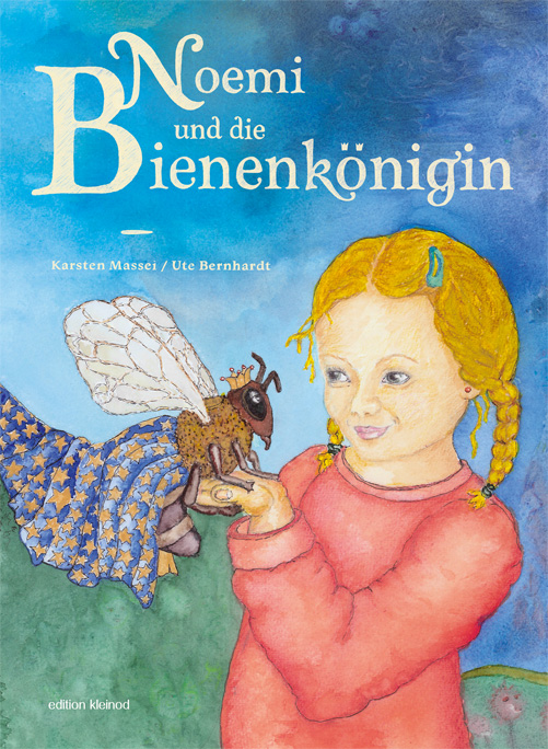 Noemie und die Bienenkönigin